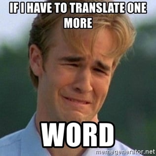 if-i-have-to-translate-one-more-word